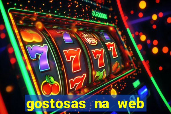 gostosas na web cam ao vivo